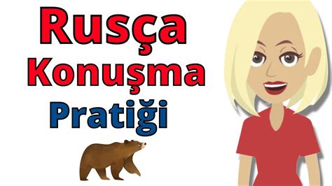 Rusça Konuşma Pratiği Nasıl Yapılır?