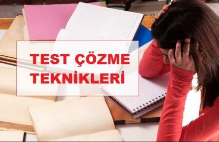 Test teknikleri ve soru çözme taktikleri